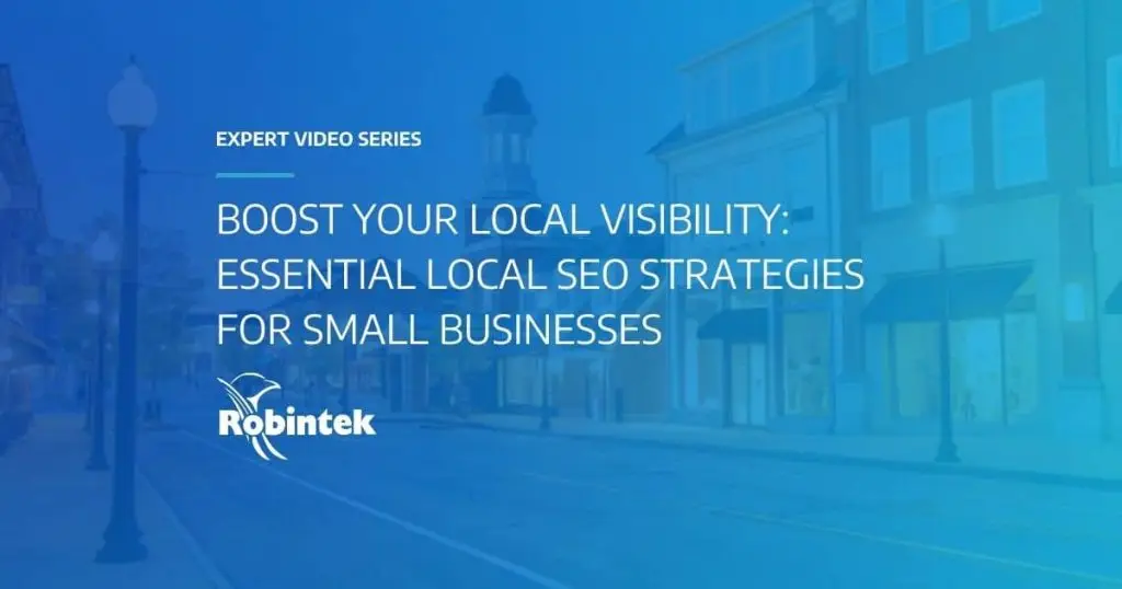 Local Seo Strategies to Boost Your Small Business Visibility